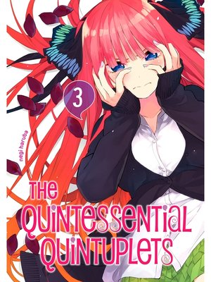 cover image of The Quintessential Quintuplets, Volume 3